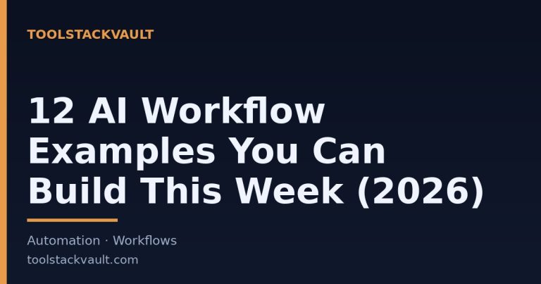 12 AI Workflow Examples You Can Build This Week (2026)