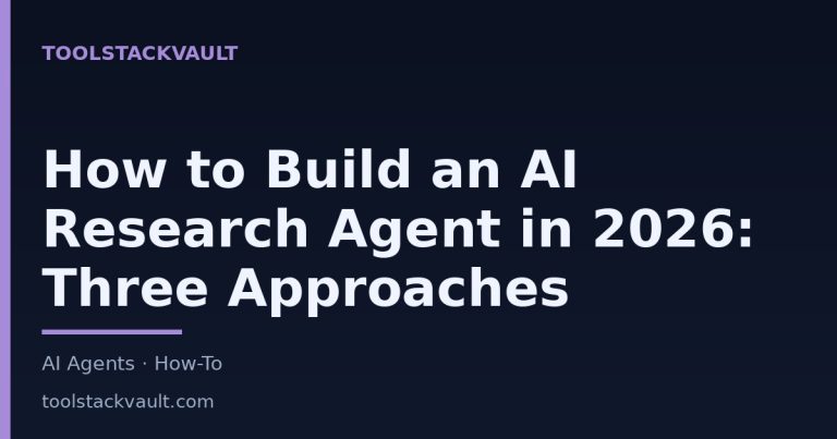 How to Build an AI Research Agent in 2026: Three Approaches